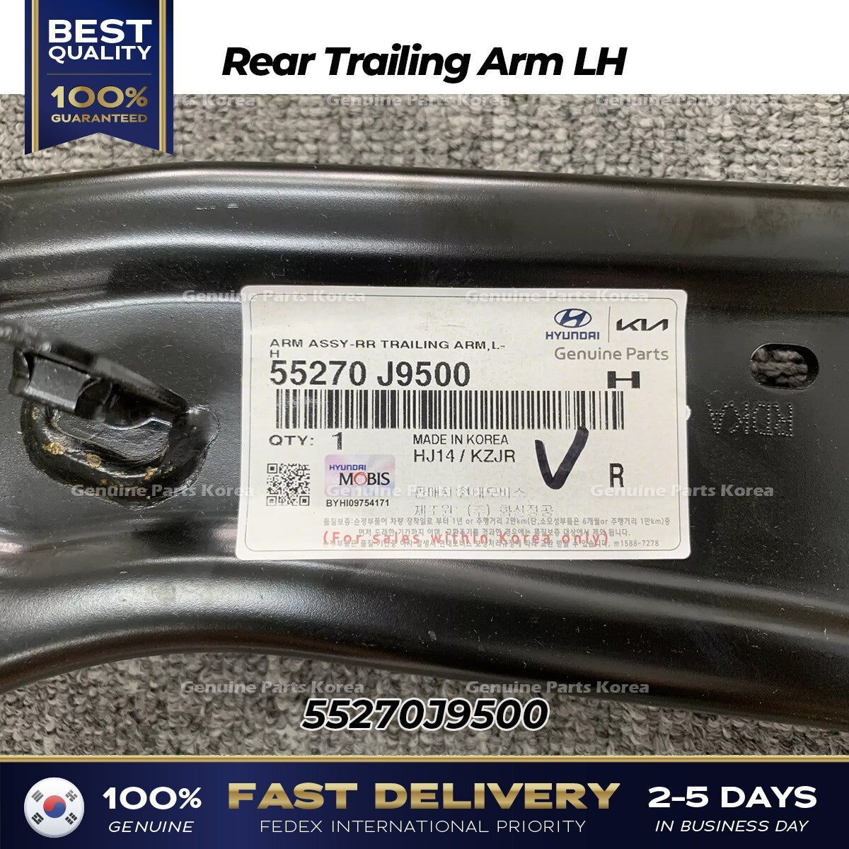 Genuine Rear Trailing Arm LH 55270J9500 for Hyundai Kona