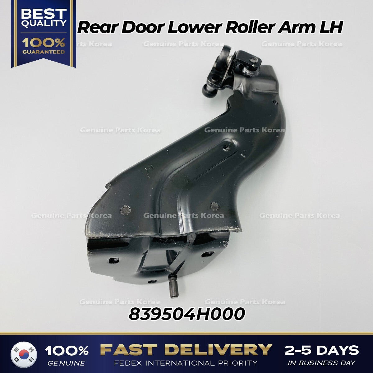 Genuine Rear Door Lower Roller Arm LH 839504H000 for Hyundai H1 Grand Starex
