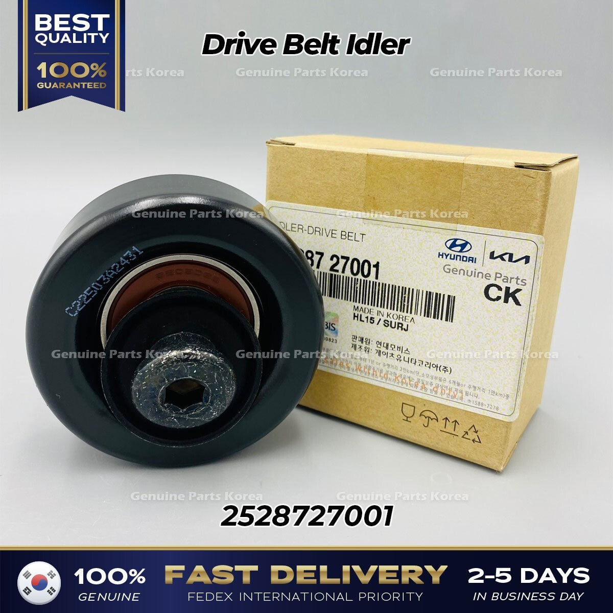 Genuine Drive Belt Idler 2528727001 for Hyundai Tuscon Kia Sportage
