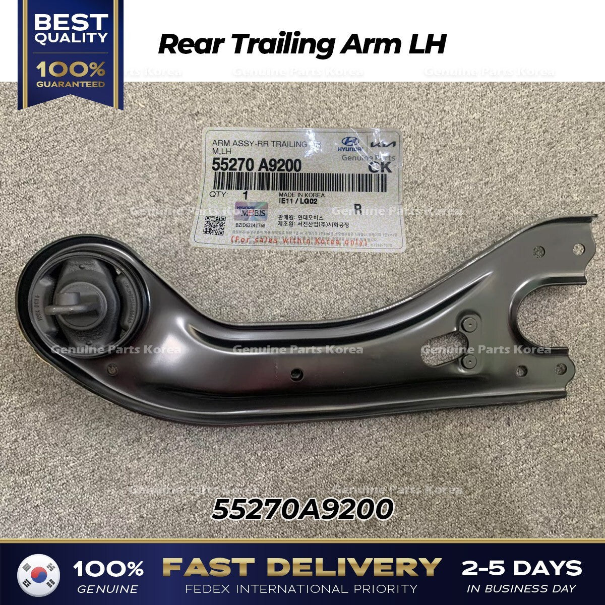 Genuine Rear Trailing Arm LH 55270A9200 for Kia Sedona