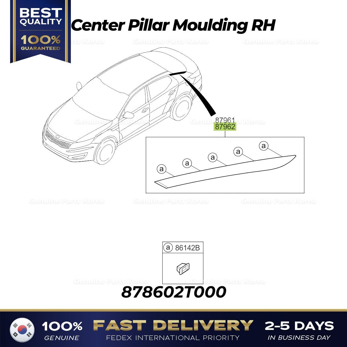 Genuine Center Pillar Moulding RH 878602T000 for Kia Optima
