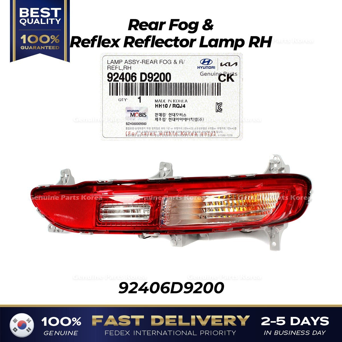 Genuine Rear Fog & Reflex Reflector Lamp RH 92406D9200 for Kia Sportage