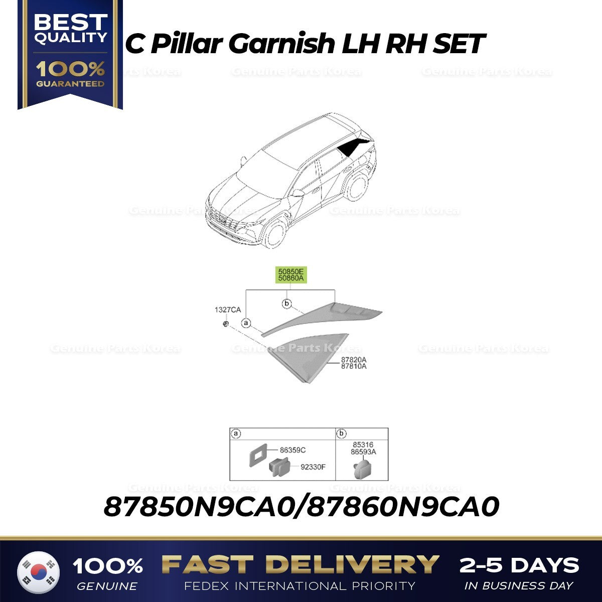 Genuine C Pillar Garnish LH RH SET 87850N9CA0 87860N9CA0 for Hyundai Tucson