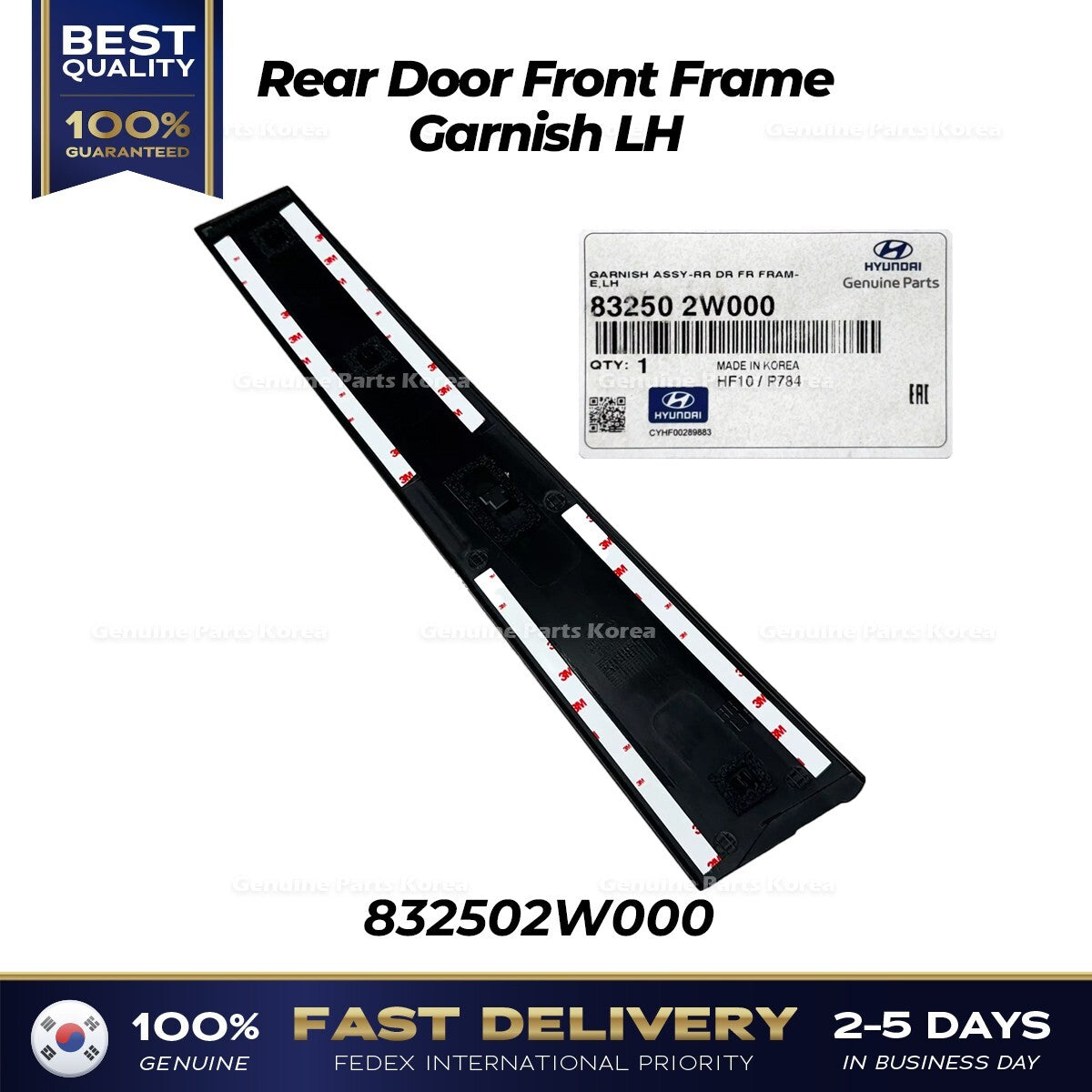 Genuine Rear Door Front Frame Garnish LH 832502W000 for Hyundai Santa Fe