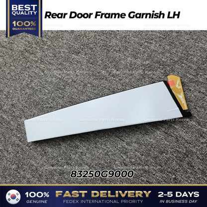 Genuine Rear Door Frame Garnish LH 83250G9000 for Hyundai Genesis G70