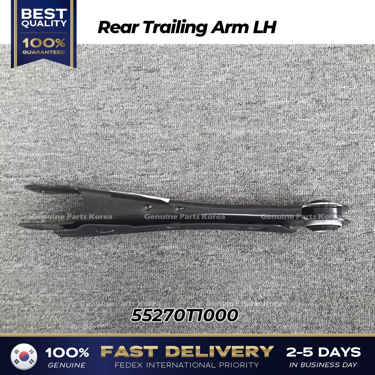 Genuine Rear Trailing Arm LH 55270T1000 for Hyundai Genesis G80 G90