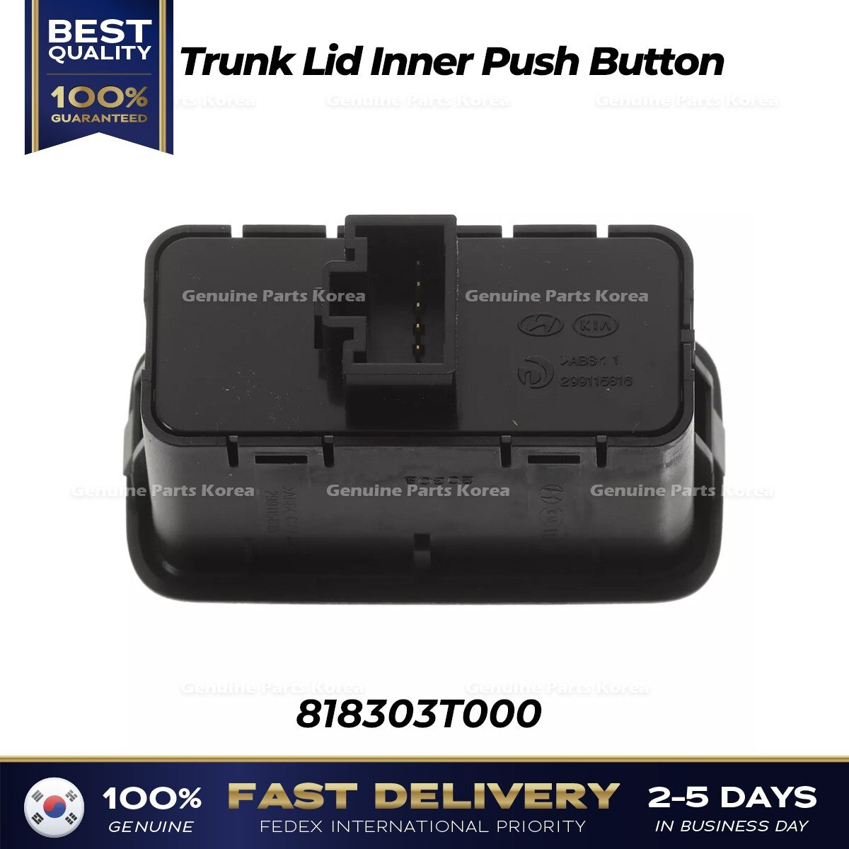 Genuine Trunk Lid Inner Push Button 818303T000 for Hyundai Genesis Kia