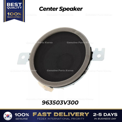 Genuine Center Speaker 963503V300 for Hyundai Azera