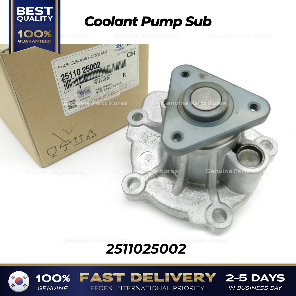 Genuine Coolant Pump Sub 2511025002 for Hyundai Santa Fe Sonata Kia Forte