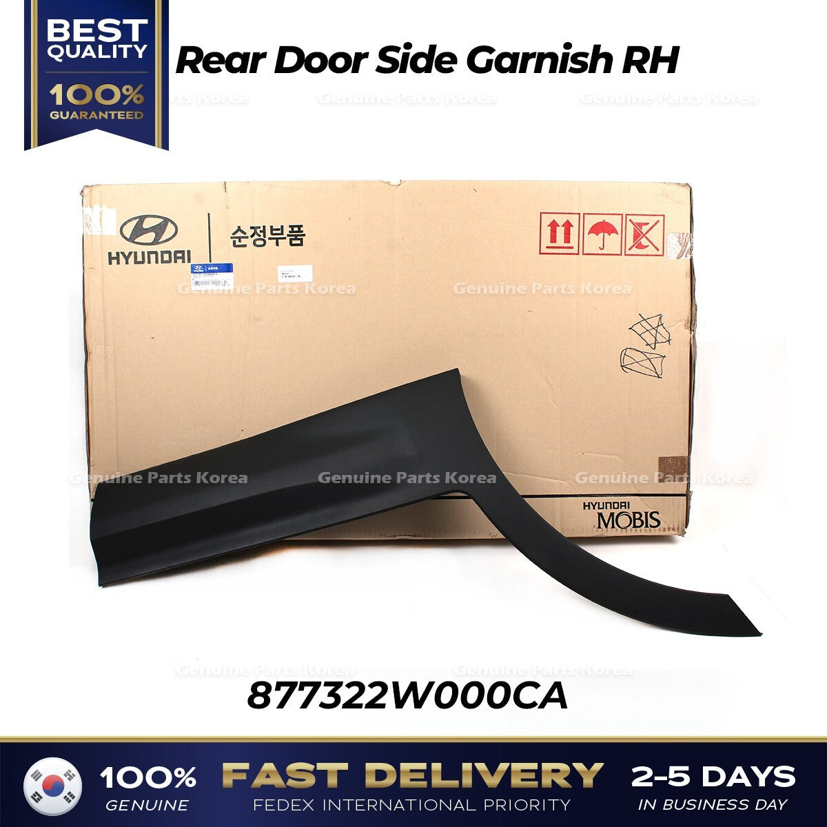 Genuine Rear Door Side Garnish RH 877322W000CA for Hyundai Santa Fe