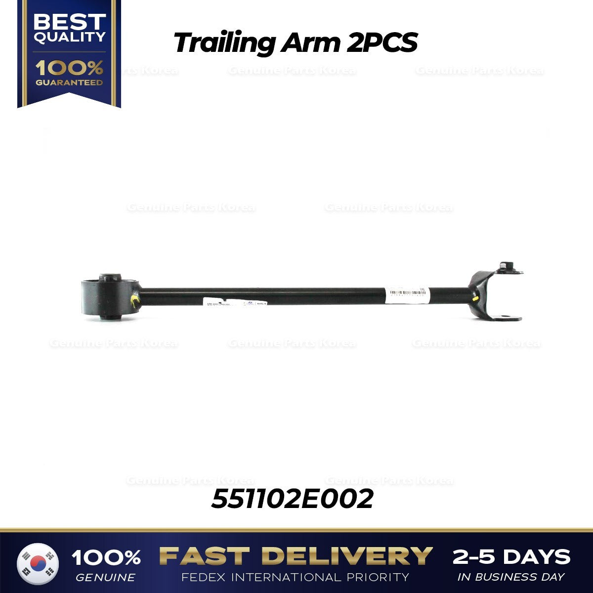 Genuine Trailing Arm 2PCS 551102E002 for Hyundai Tucson Kia Sportage