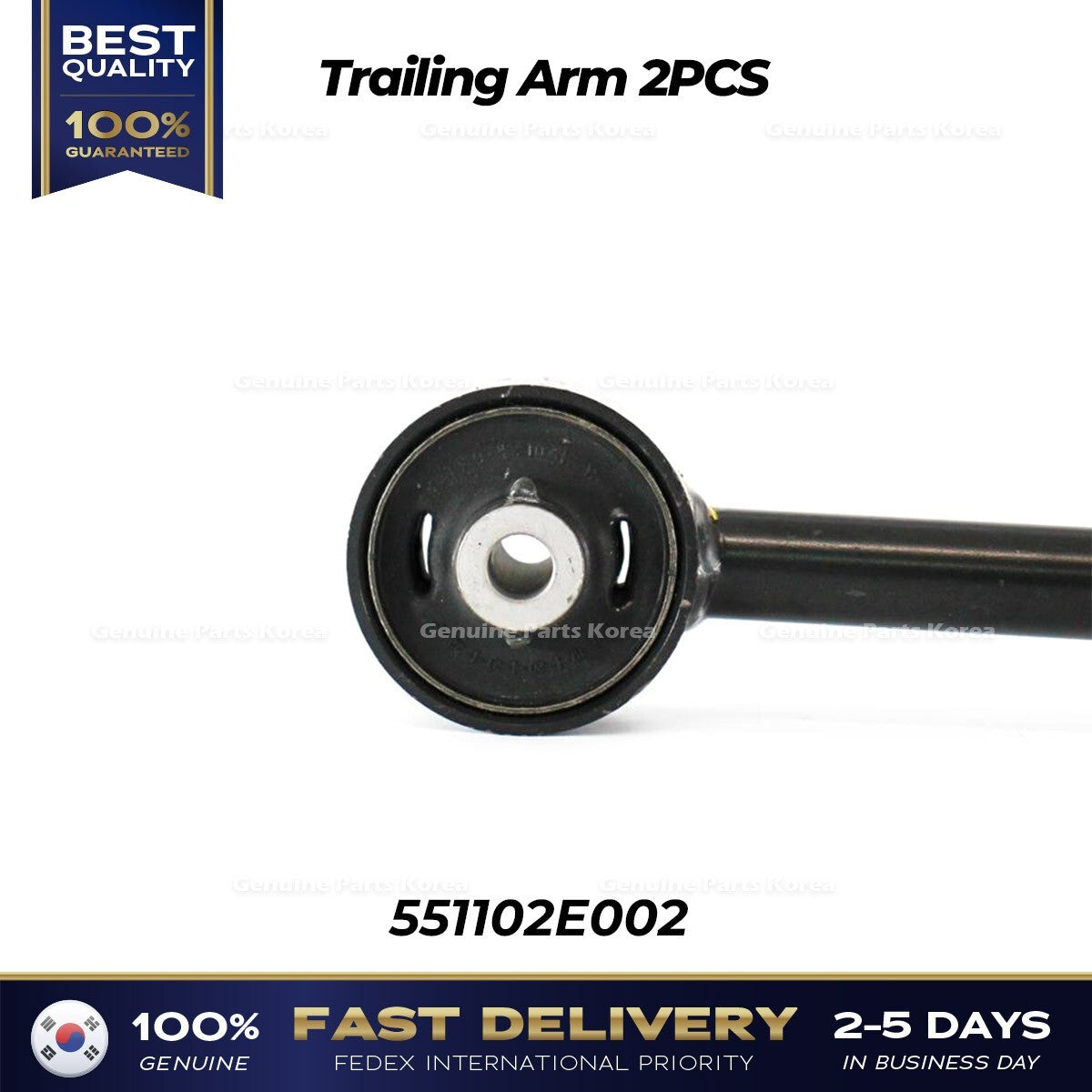 Genuine Trailing Arm 2PCS 551102E002 for Hyundai Tucson Kia Sportage