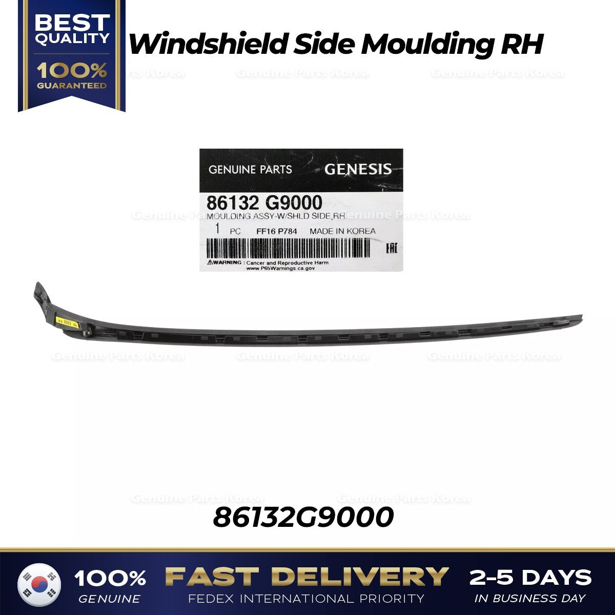 Genuine Windshield Side Moulding RH 86132G9000 for Hyundai Genesis G70