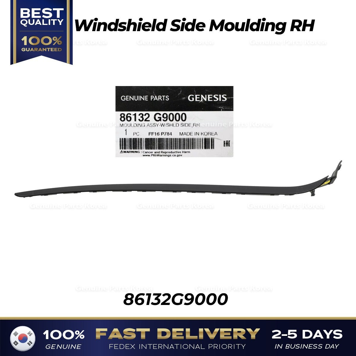 Genuine Windshield Side Moulding RH 86132G9000 for Hyundai Genesis G70