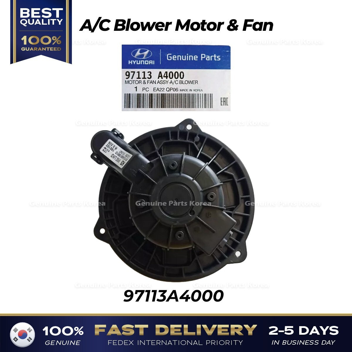 Genuine A/C Blower Motor & Fan 97113A4000 for Hyundai Elantra