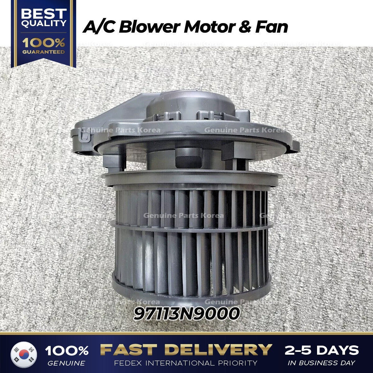 Genuine A/C Blower Motor & Fan 97113N9000 for Hyundai Tucson Kia Sportage