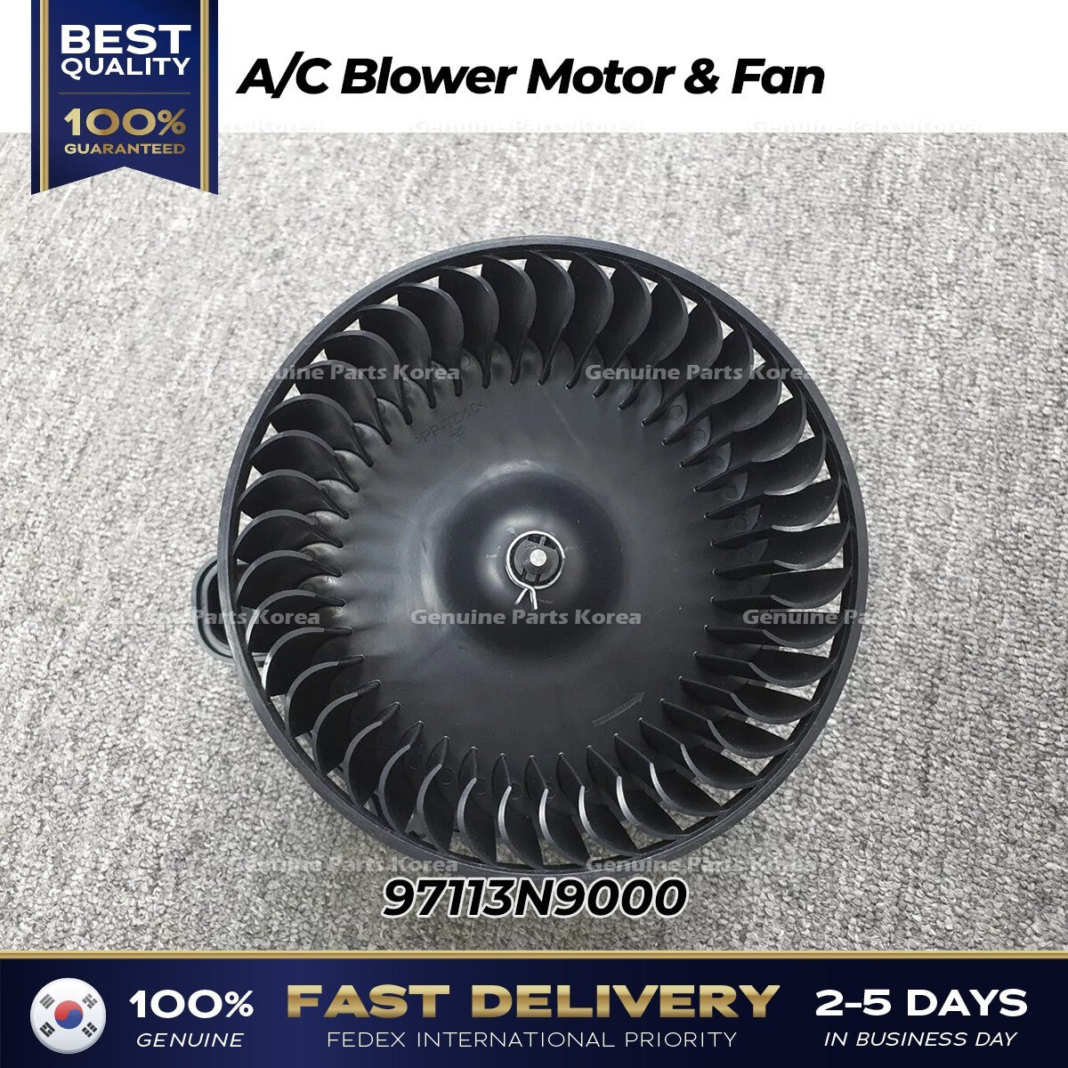Genuine A/C Blower Motor & Fan 97113N9000 for Hyundai Tucson Kia Sportage