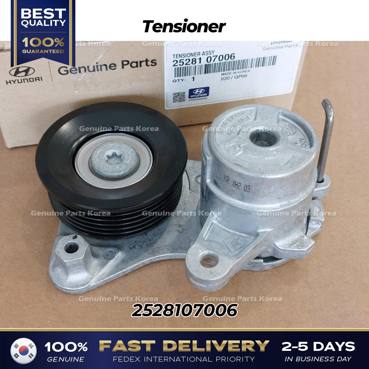 Genuine Tensioner 2528107006 for Hyundai Kona Kia Rio Picanto