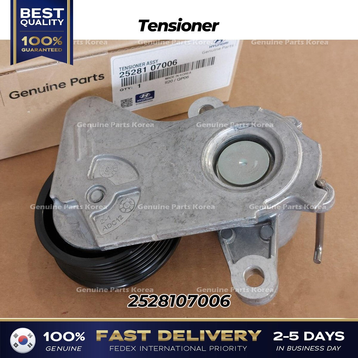 Genuine Tensioner 2528107006 for Hyundai Kona Kia Rio Picanto