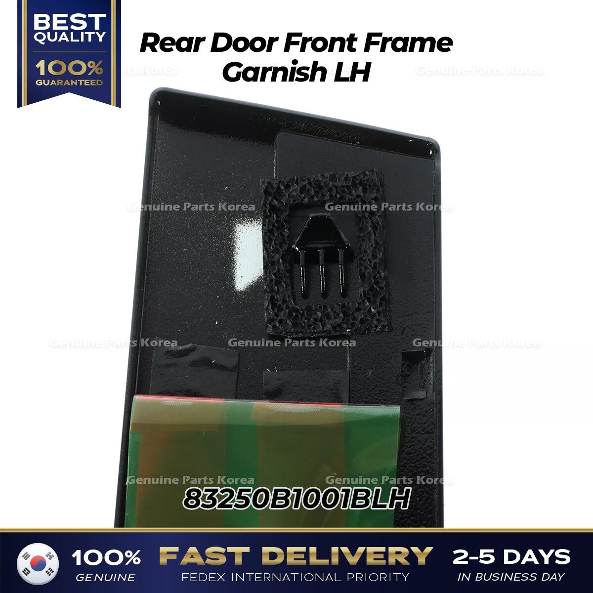 Genuine Rear Door Front Frame Garnish LH 83250B1001BLH for Hyundai Genesis