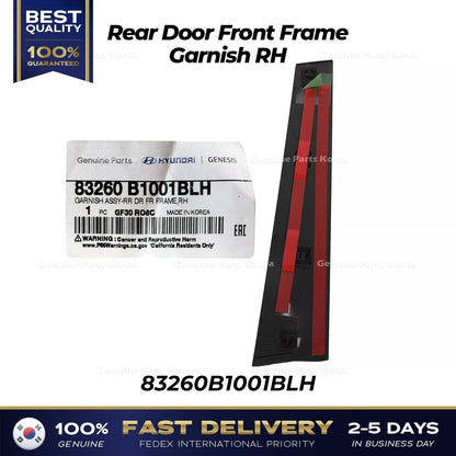 Genuine Rear Door Front Frame Garnish RH 83260B1001BLH for Hyundai Genesis