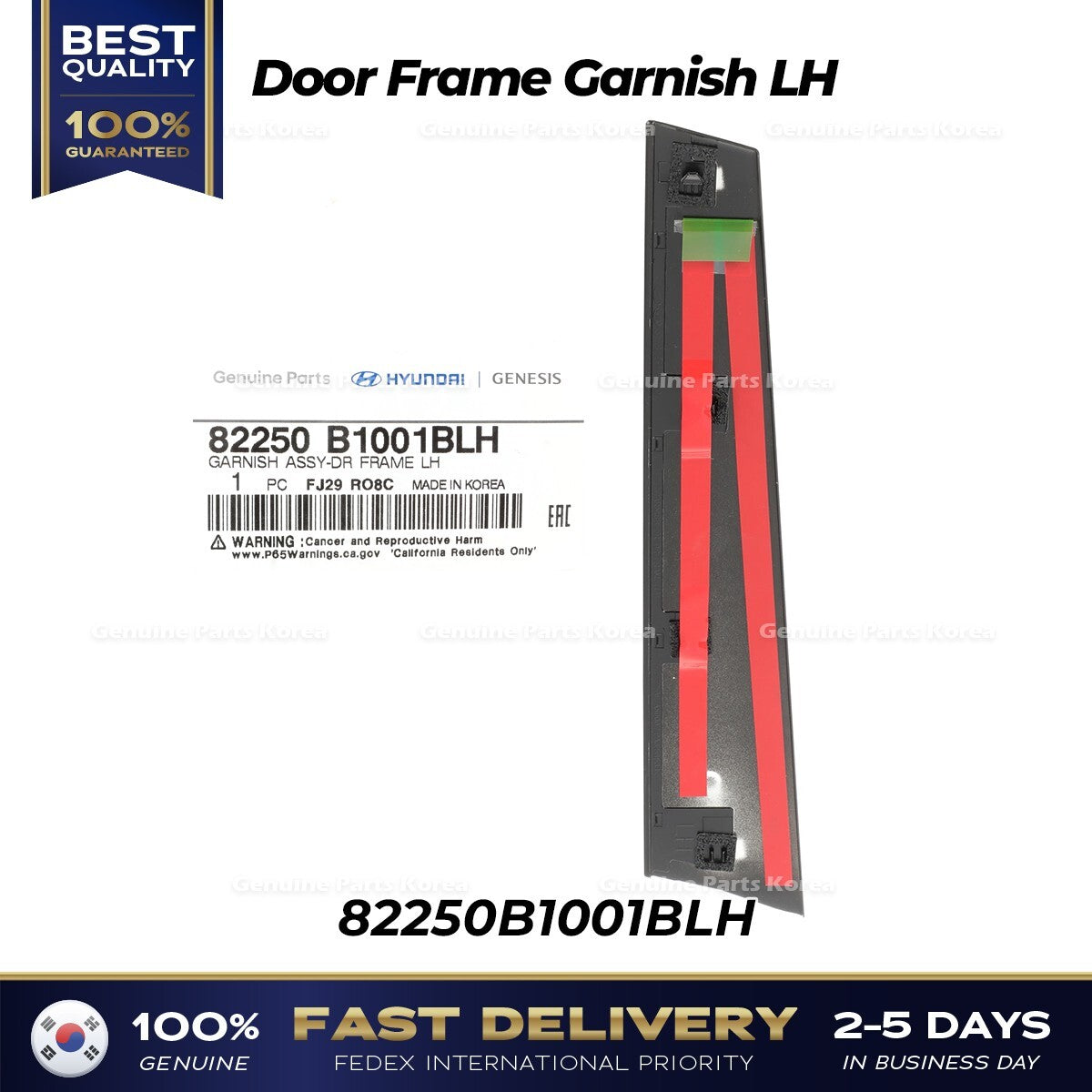 Genuine Door Frame Garnish LH 82250B1001BLH for Hyundai Genesis