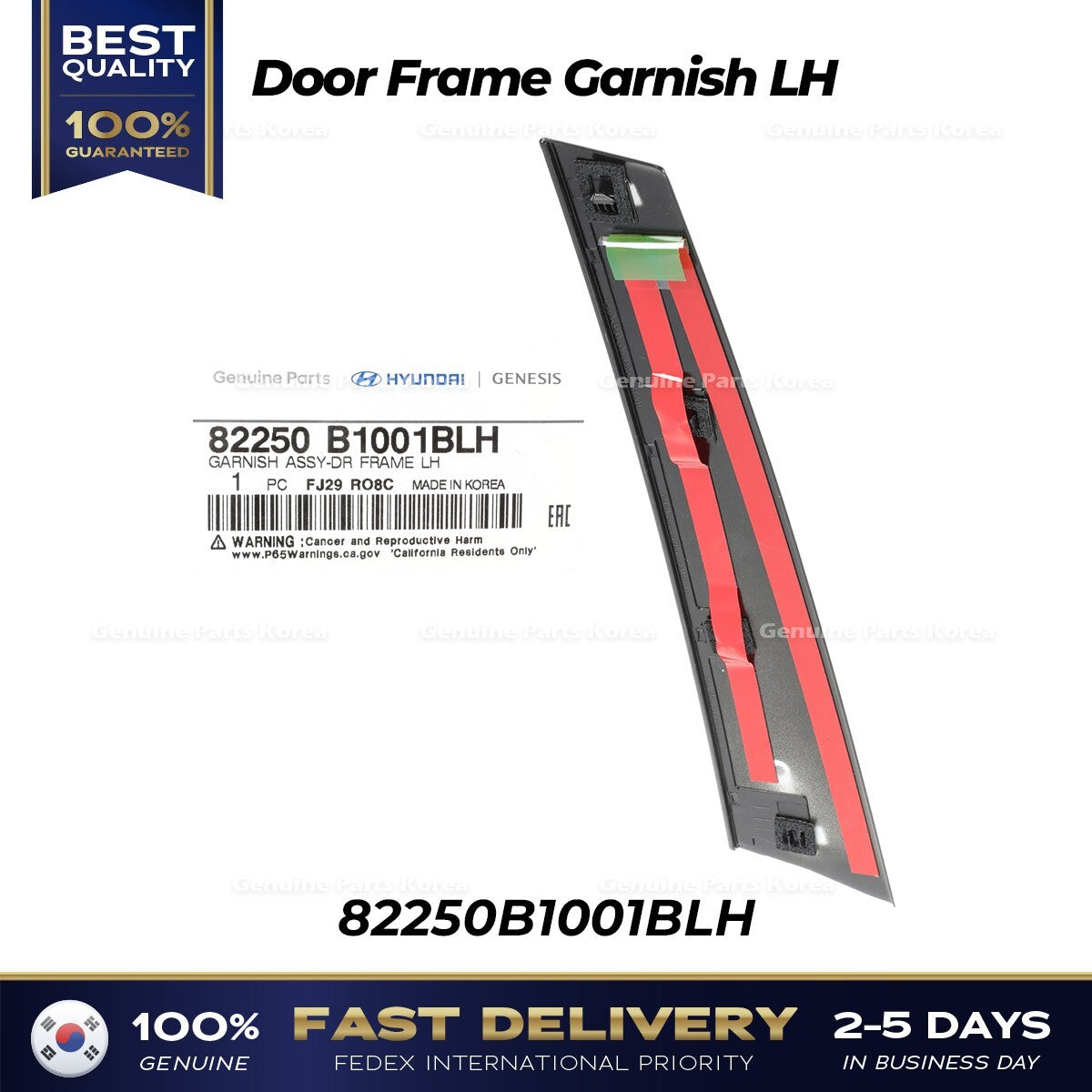 Genuine Door Frame Garnish LH 82250B1001BLH for Hyundai Genesis