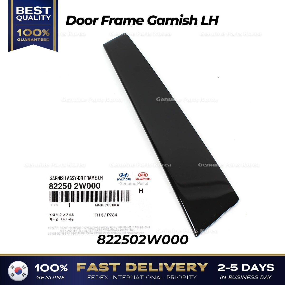 Genuine Door Frame Garnish LH 822502W000 for Hyundai Santa Fe