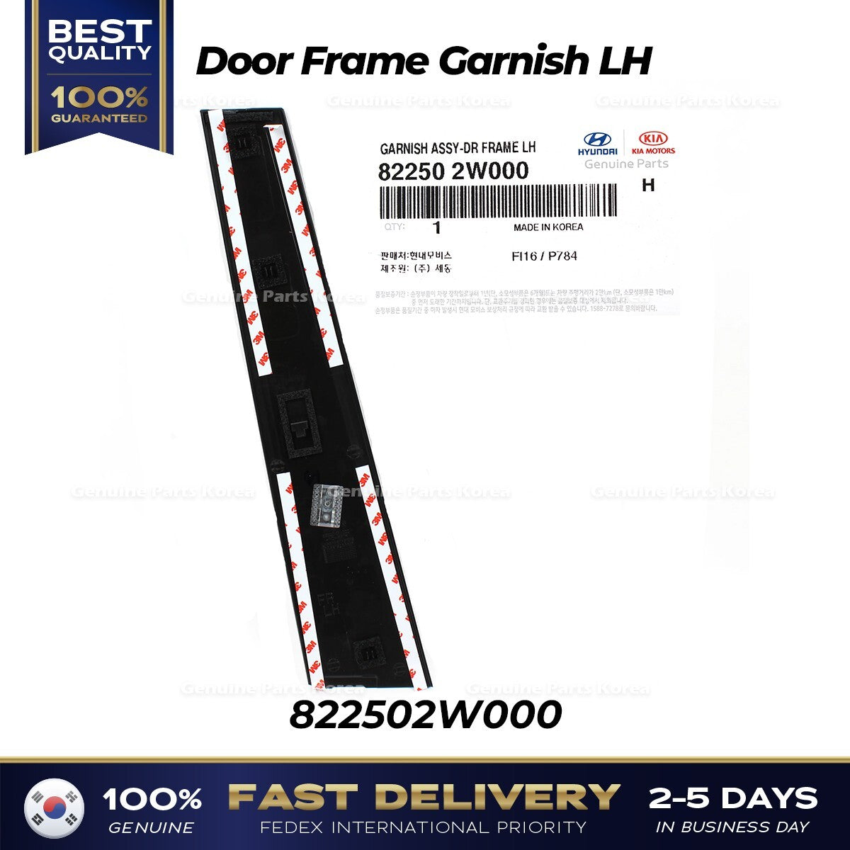 Genuine Door Frame Garnish LH 822502W000 for Hyundai Santa Fe