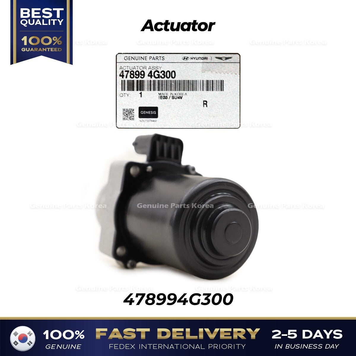 Genuine Actuator 478994G300 for Hyundai Genesis Kia