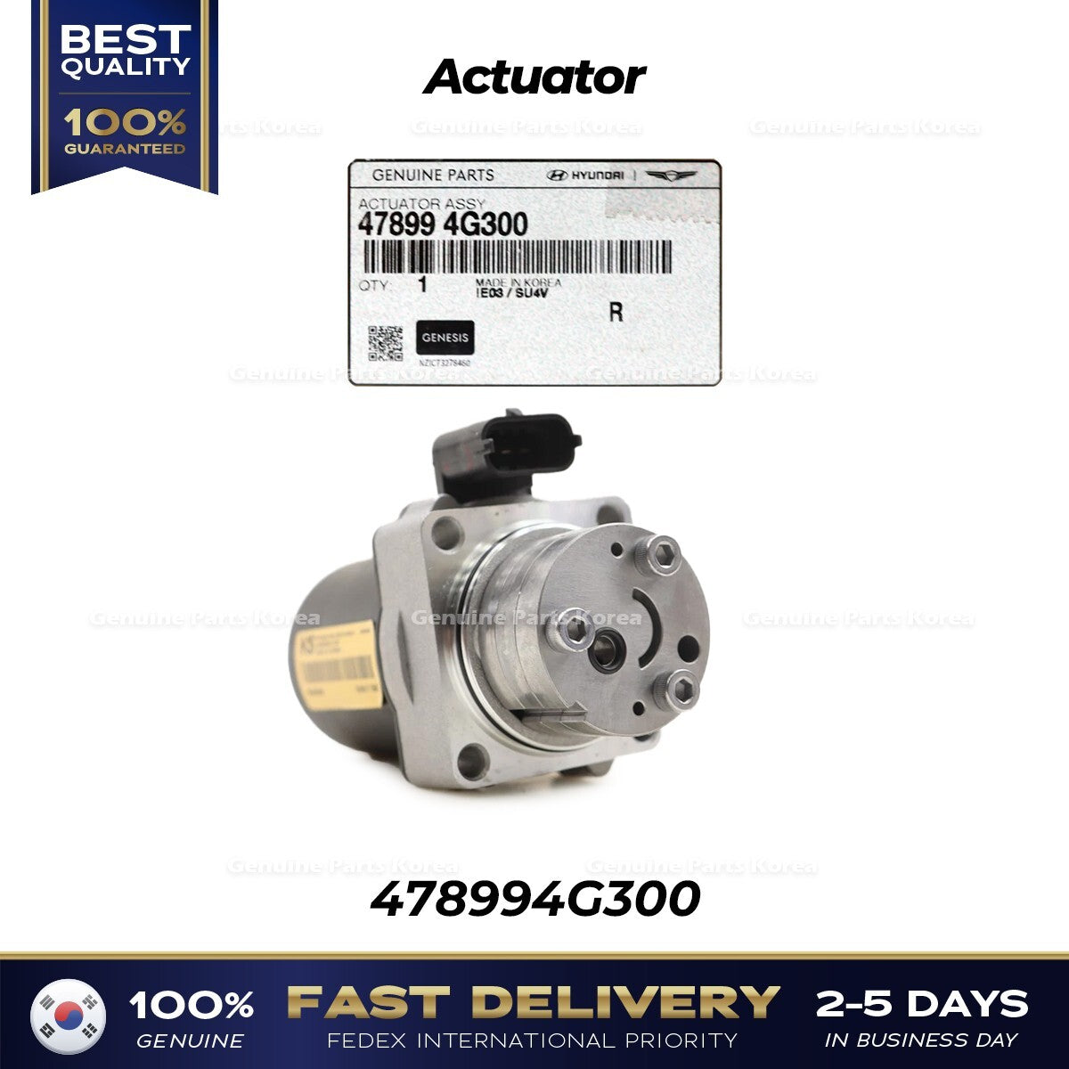 Genuine Actuator 478994G300 for Hyundai Genesis Kia