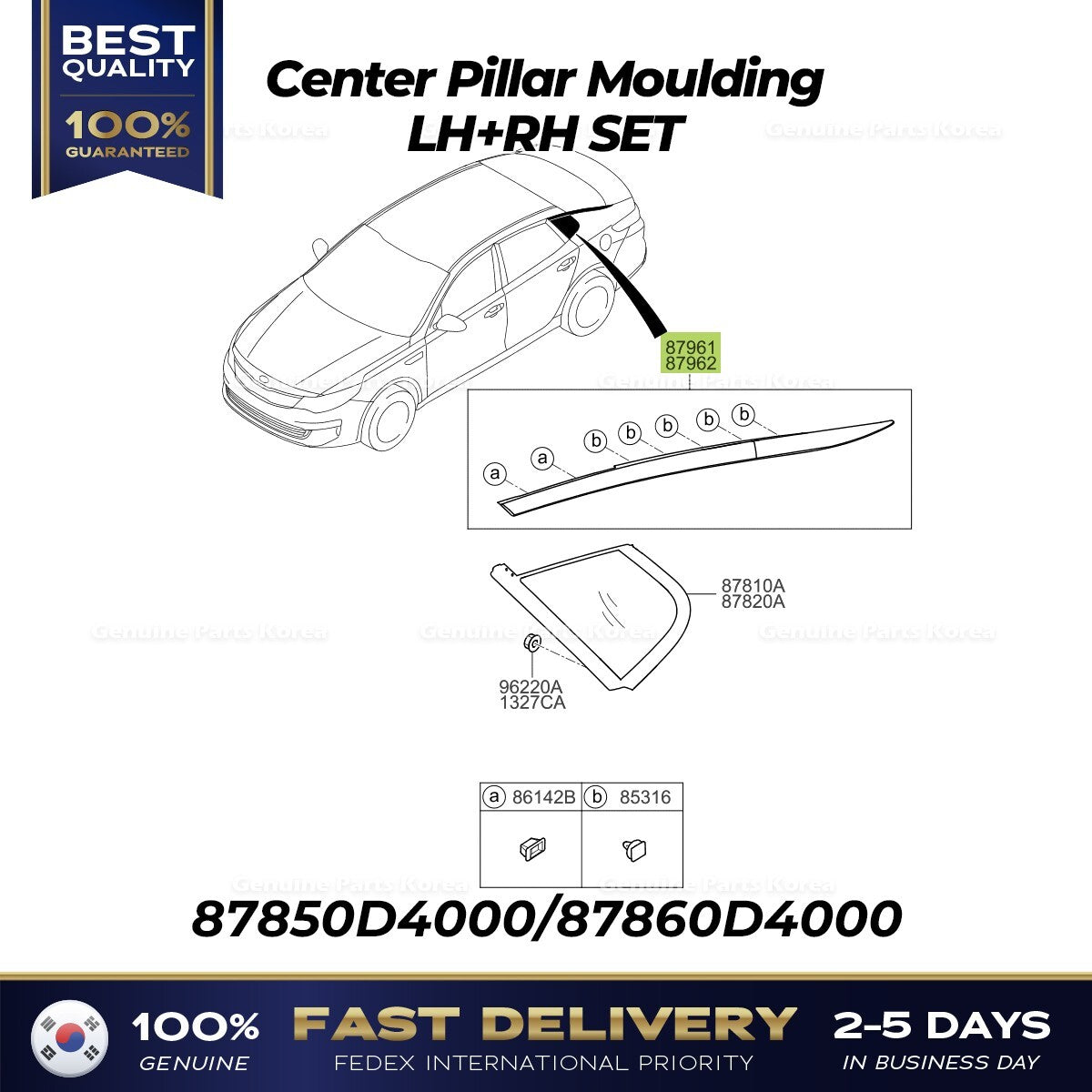 Genuine Center Pillar Moulding LH+RH SET for Kia Optima
