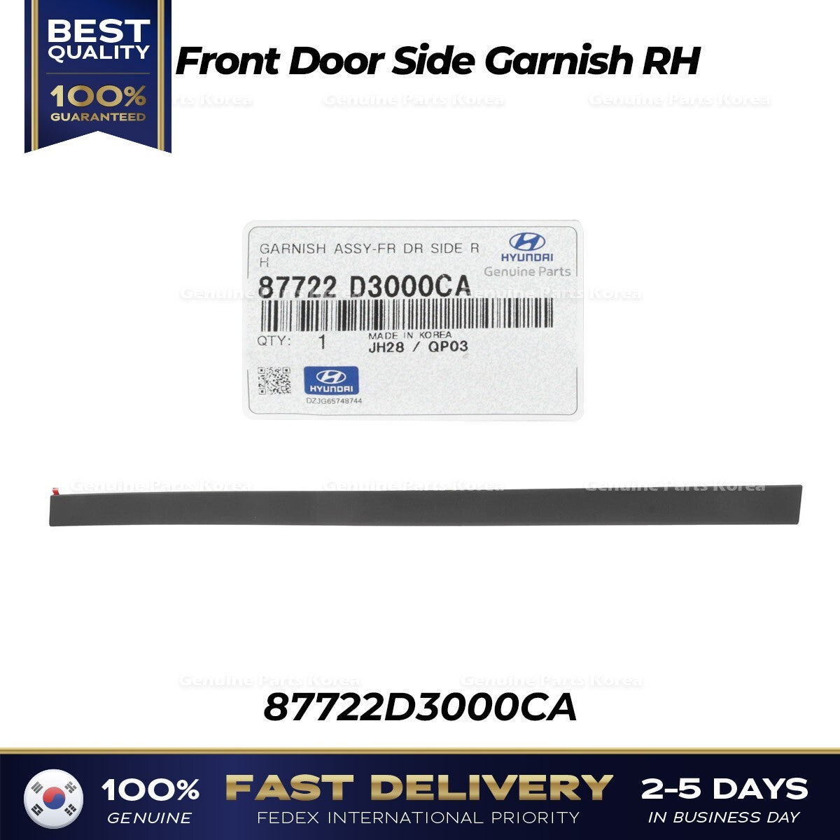 Genuine Front Door Side Garnish RH 87722D3000CA for Hyundai Tucson