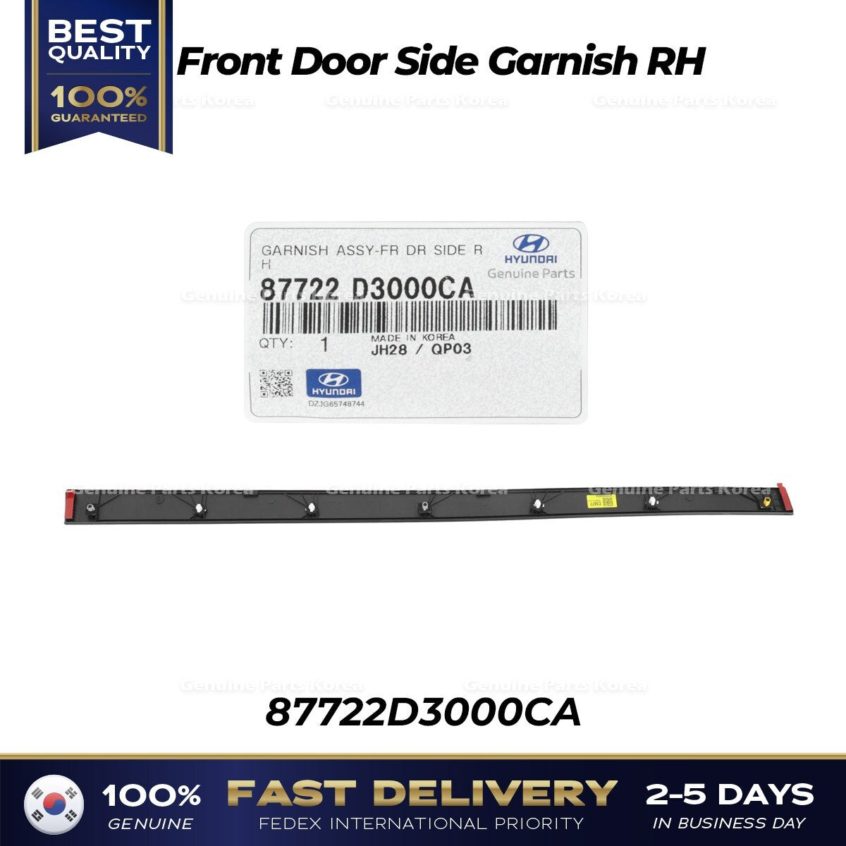 Genuine Front Door Side Garnish RH 87722D3000CA for Hyundai Tucson