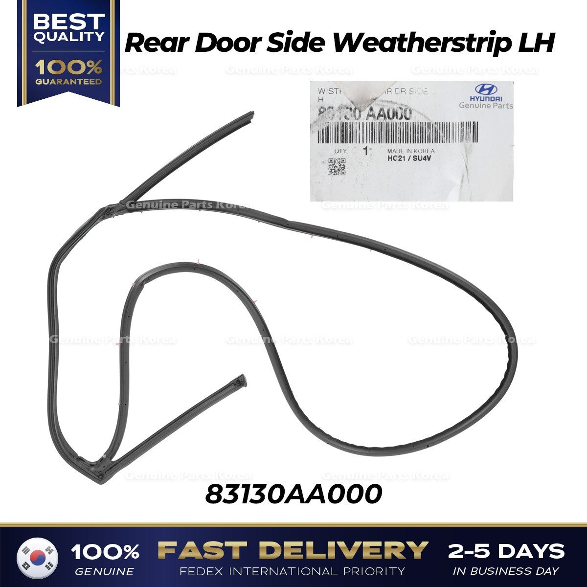 Genuine Rear Door Side Weatherstrip LH 83130AA000 for Hyundai Elantra