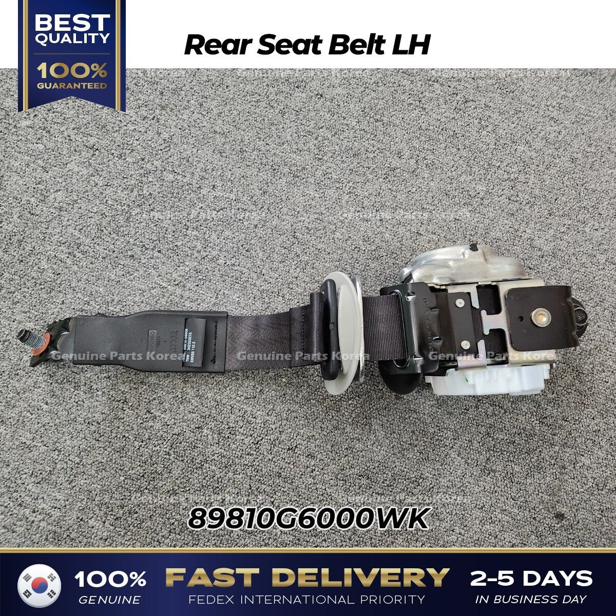 Genuine Rear Seat Belt LH 89810G6000WK for Kia Picanto