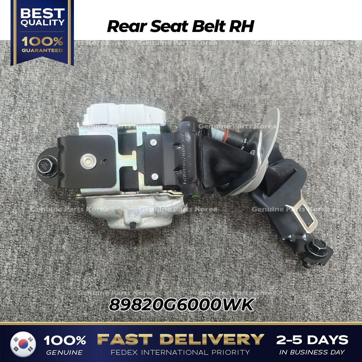 Genuine Rear Seat Belt RH 89820G6000WK for Kia Picanto