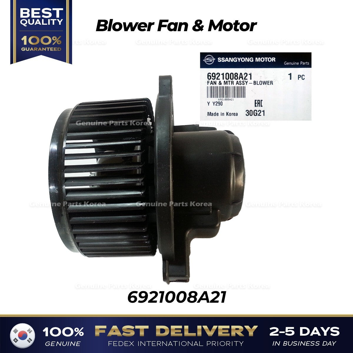 Genuine Blower Fan & Motor 6921008A21 for Ssangyong Rodius Turismo