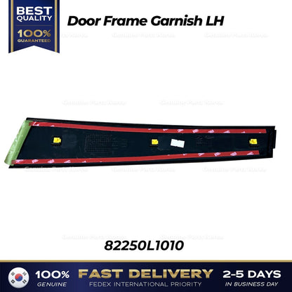 Genuine Door Frame Garnish LH 82250L1010 for Hyundai Sonata