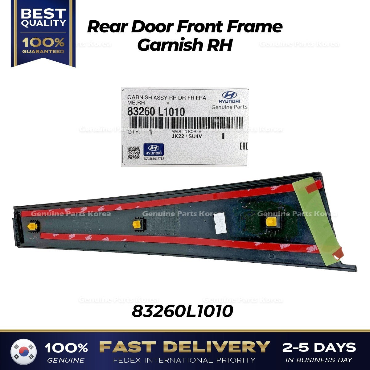 Genuine Rear Door Front Frame Garnish RH 83260L1010 for Hyundai Sonata