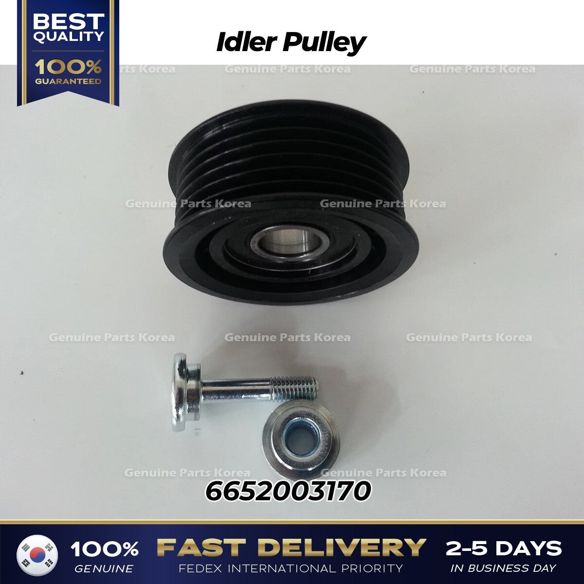 Genuine Idler Pulley 6652003170 for Ssangyong Musso Korando Rexton