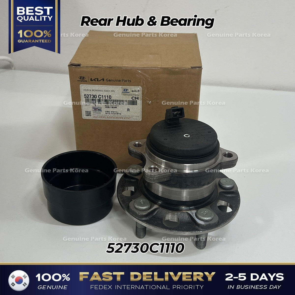 Genuine Rear Hub & Bearing 52730C1110 for Hyundai Sonata Tucson Nexo