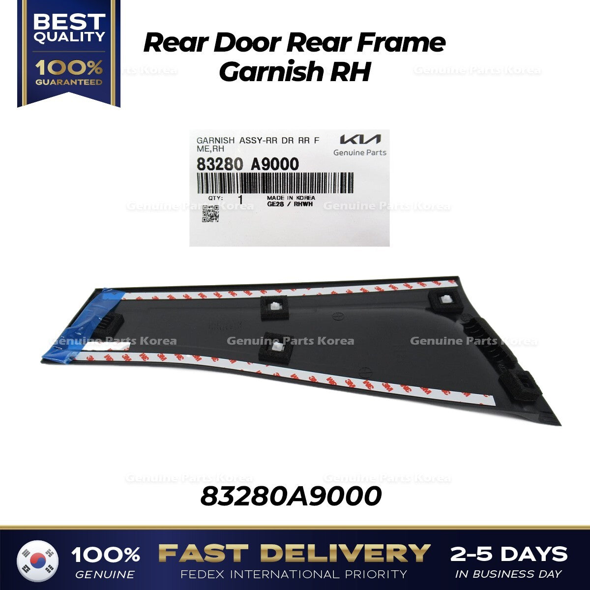 Genuine Rear Door Rear Frame Garnish RH 83280A9000 for Kia Sedona