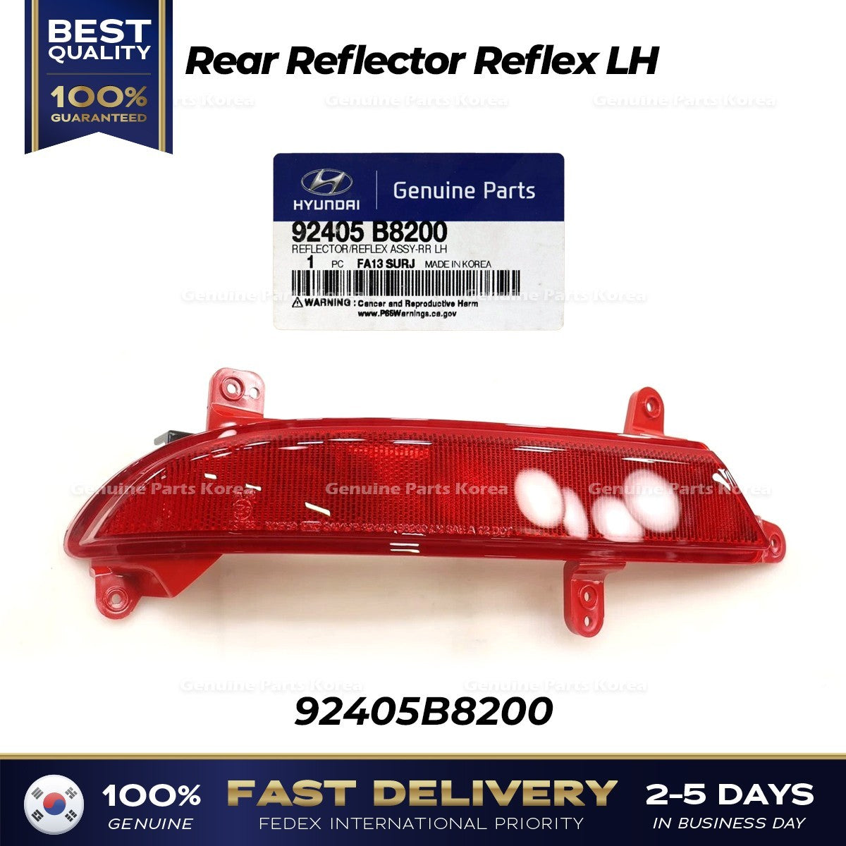 Genuine Rear Reflector Reflex LH 92405B8200 for Hyundai Santa Fe