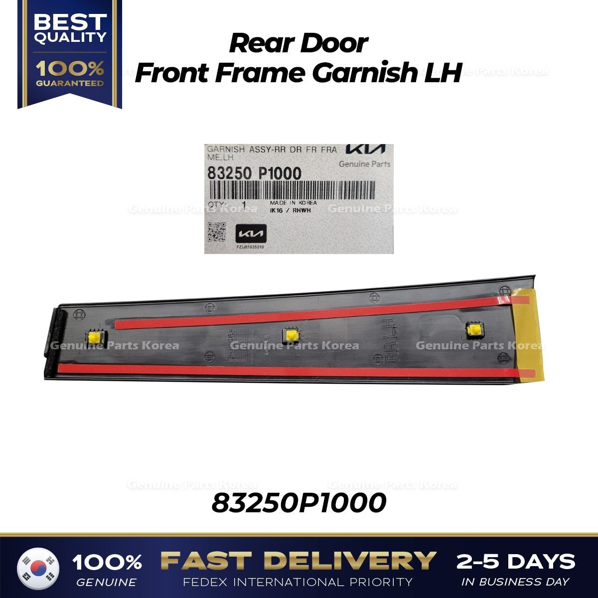 Genuine Rear Door Front Frame Garnish LH 83250P1000 for Kia Sportage