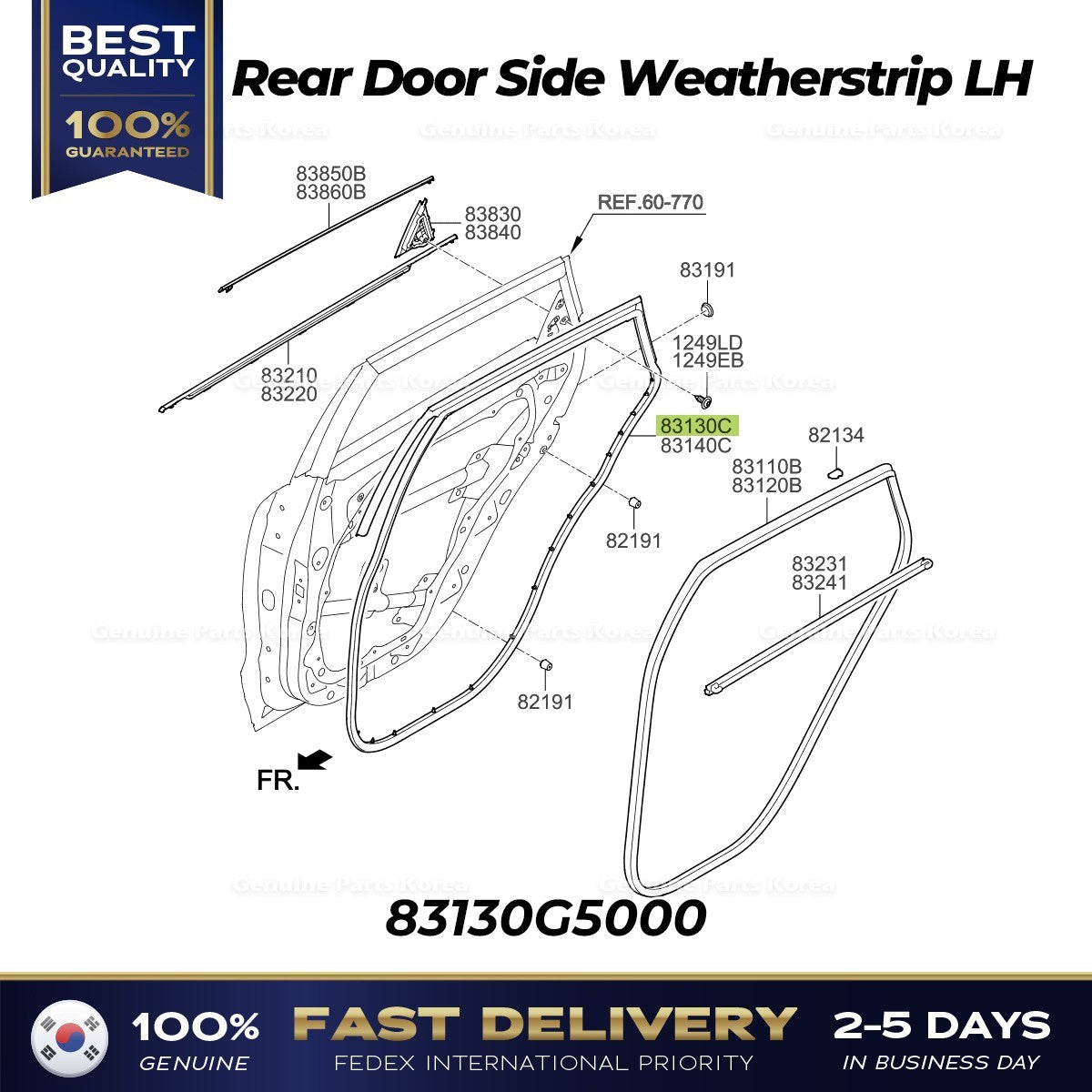 Genuine Rear Door Side Weatherstrip LH 83130G5000 for Kia Niro