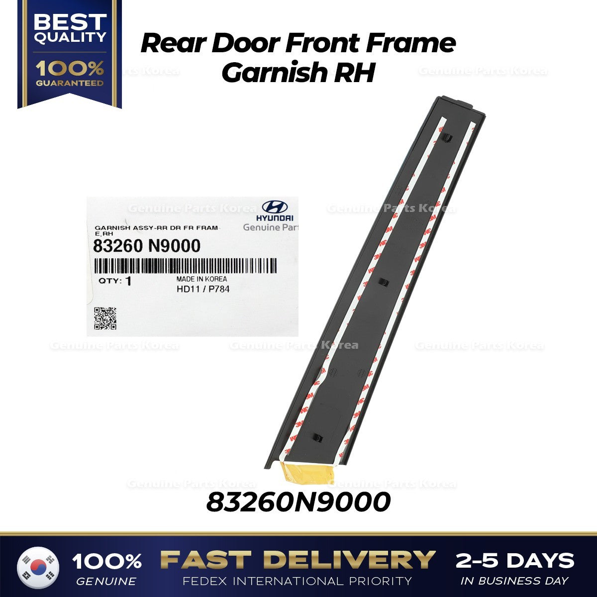 Genuine Rear Door Front Frame Garnish RH 83260N9000 for Hyundai Tucson