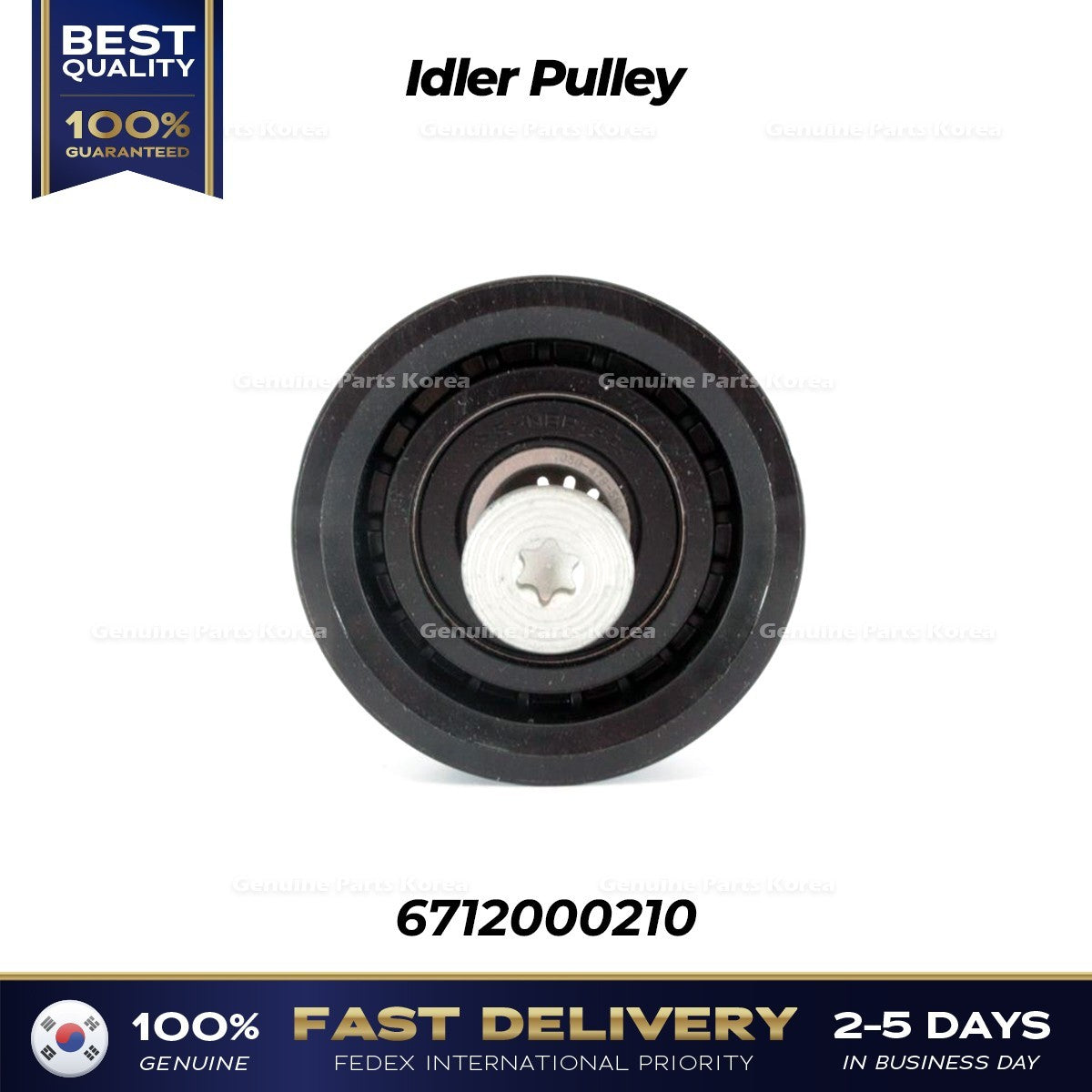 Genuine Idler Pulley 6712000210 for Ssangyong Turismo Korando C
