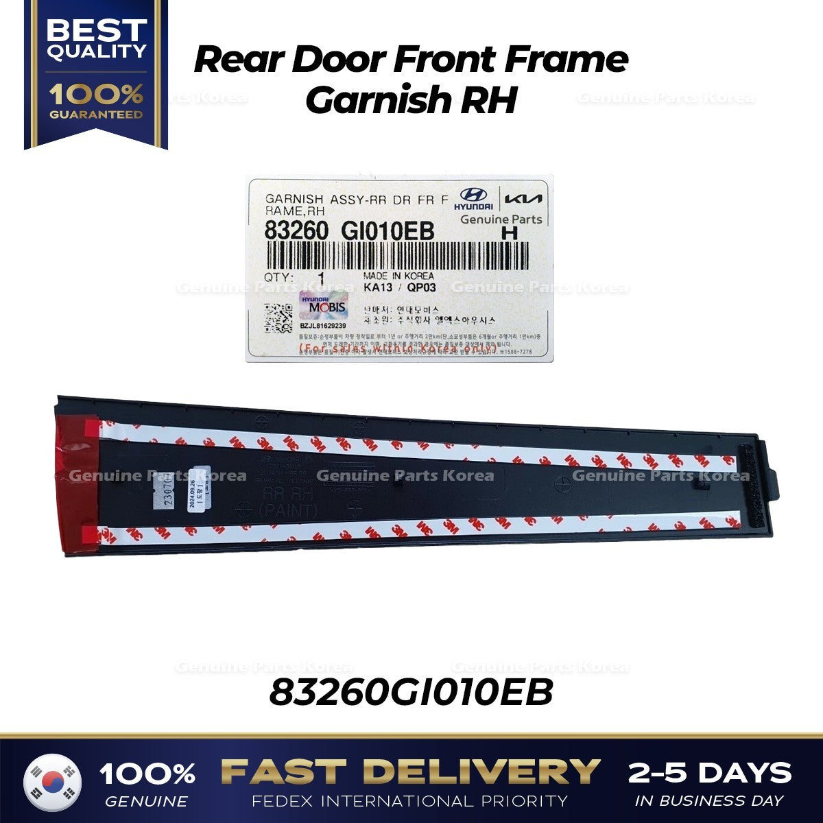 Genuine Rear Door Front Frame Garnish RH 83260GI010EB for Hyundai Ioniq 5