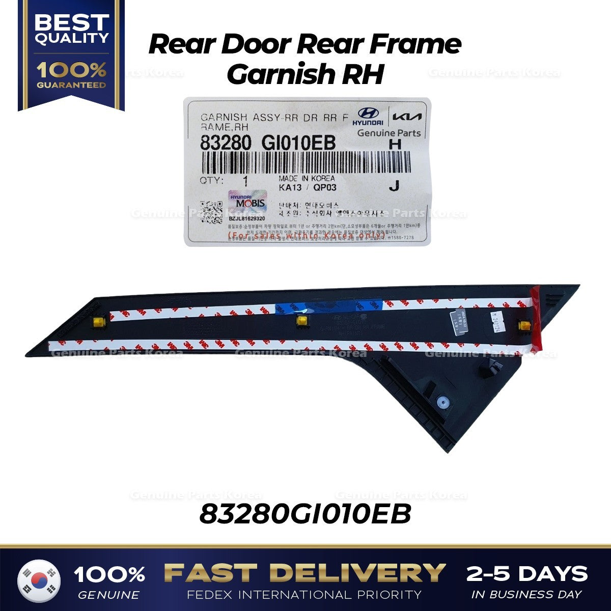 Genuine Rear Door Rear Frame Garnish RH 83280GI010EB for Hyundai Ioniq 5